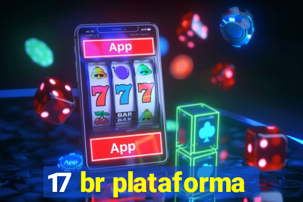 17 br plataforma